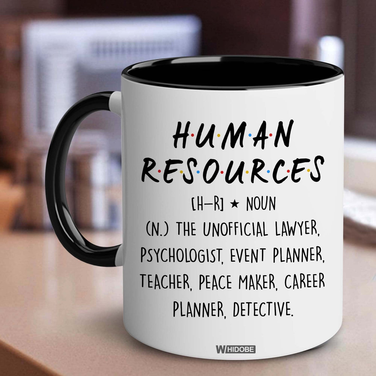 Human Resources Gifts for Women, Men, Dad, Mom, HR Mug, Funny HR Gifts for Women, Human Resources Office Decor, HR Gifts for Coworkers, Gift for HR Accent Black Mug, Mothers Fathers Day