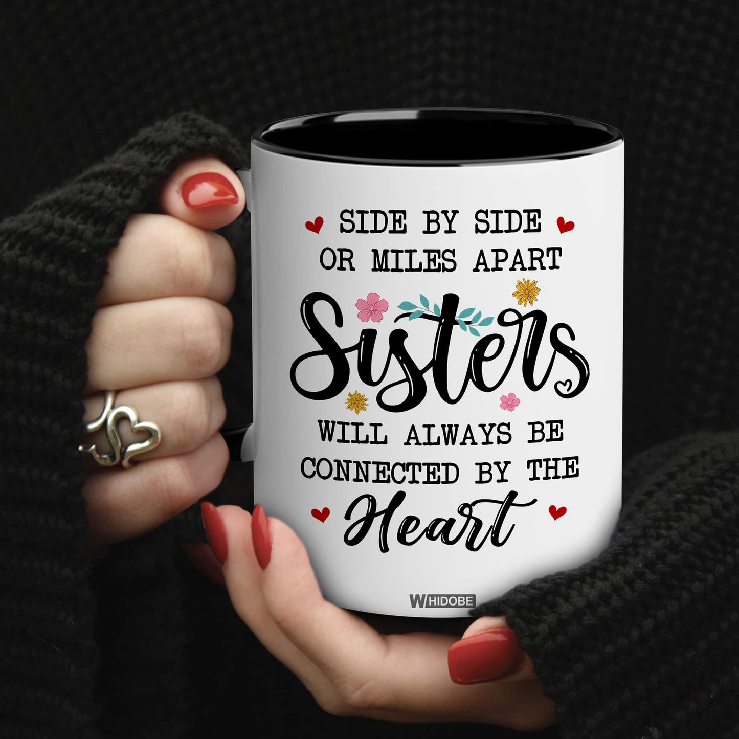 Gift for Sister Mug, Sister Gift for Sister, Best Sister Ever Mug, Sister Birthday Gift Coffee Cup, Side by Side Or Miles Apart Sisters Will Always Be Connected By Heart Women, Mom, Daughter