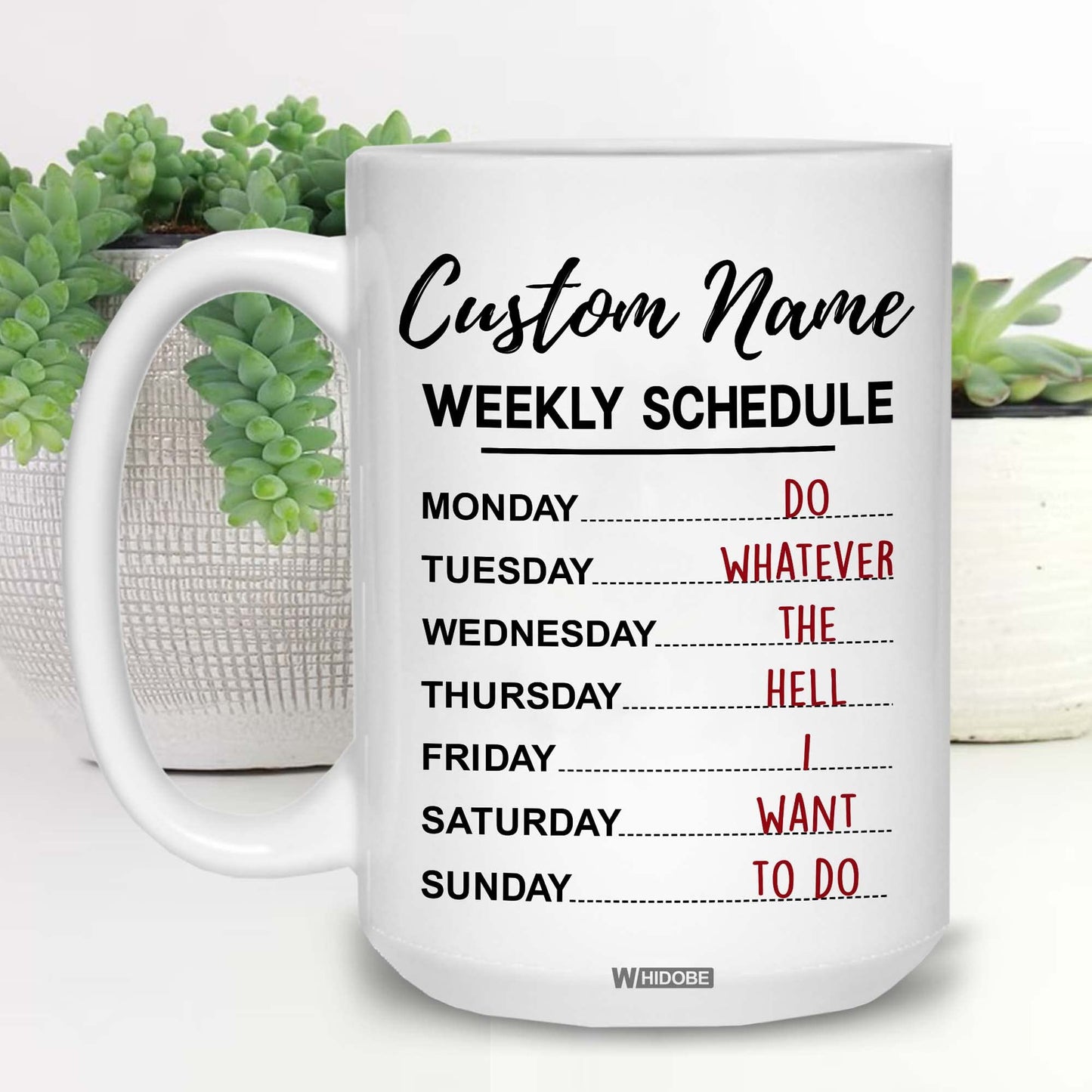 Funny Retirement Gift Mug Retirement Weekly Schedule Mug for Women Men Dad Mom Retired Calendar Mug for Coworkers Office Family Idea Her Nurse Mothers Day Birthday Anniversary Christmas 11oz