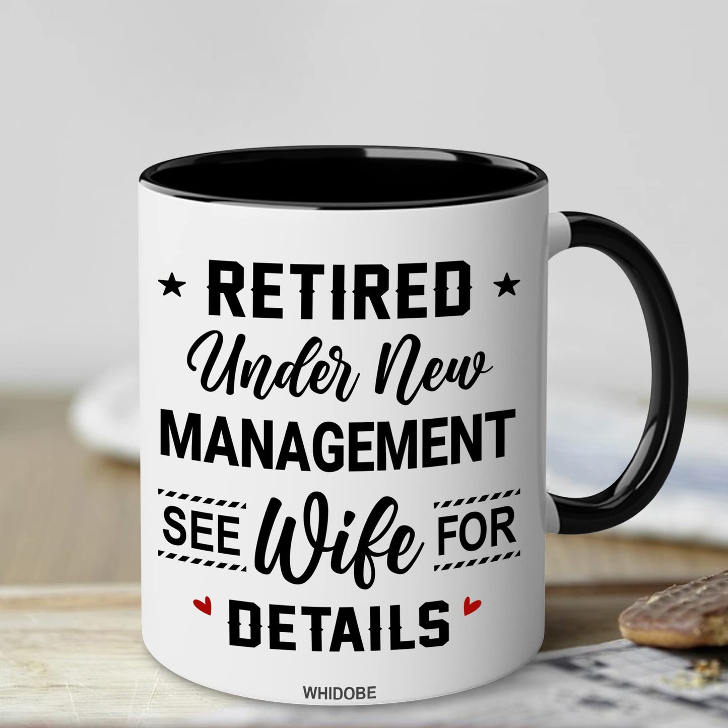 Retirement Mug, Retired Under New Management See Wife For Details Mug, Quitter, Retirement Gifts, Retired Gifts, Husband, Dad, Boyfriend, Men, Women, Woman Christmas Fathers day, Boss
