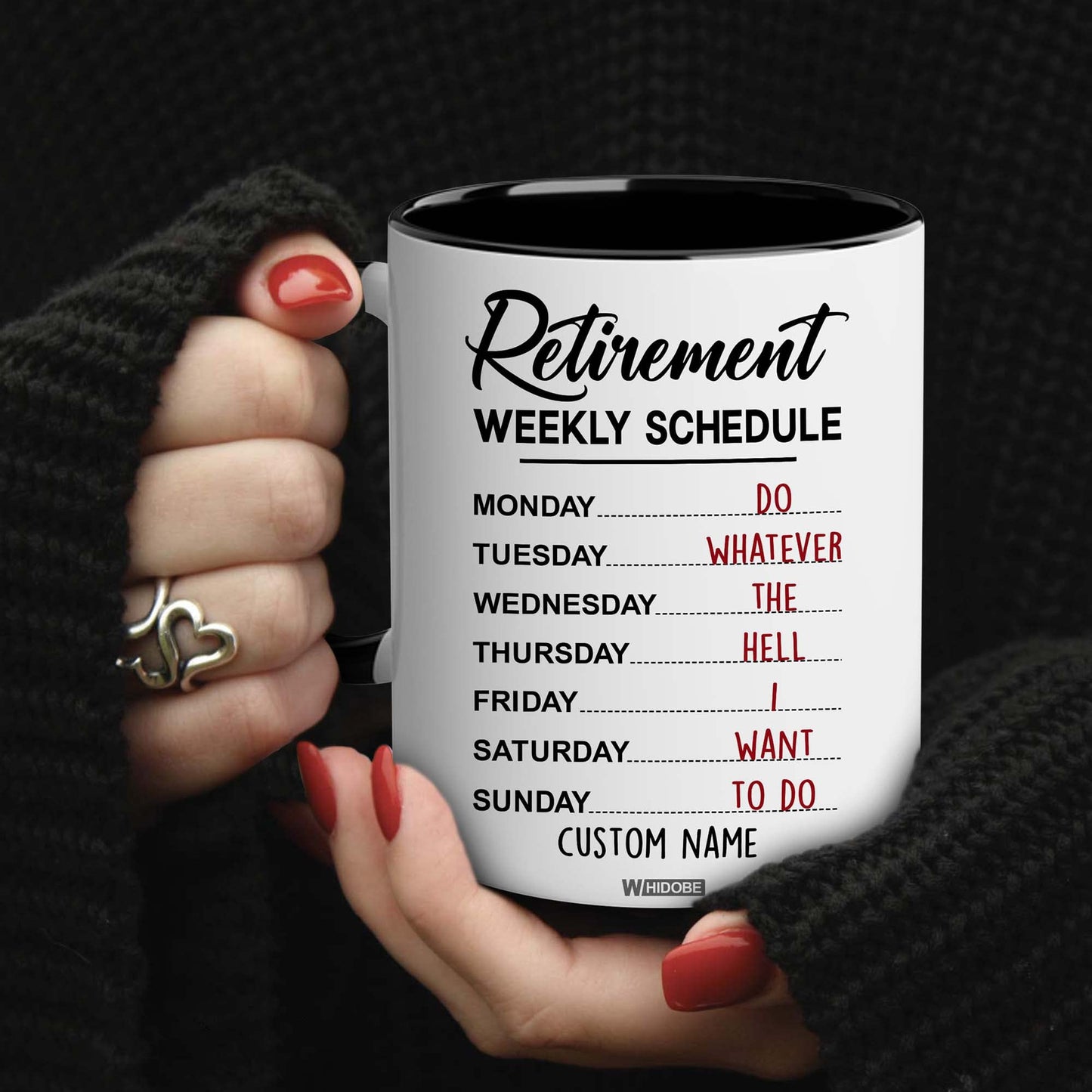 Funny Retirement Gift Mug Retirement Weekly Schedule Mug for Women Men Dad Mom Retired Calendar Mug for Coworkers Office Family Idea Her Nurse Mothers Day Birthday Anniversary Christmas 11oz