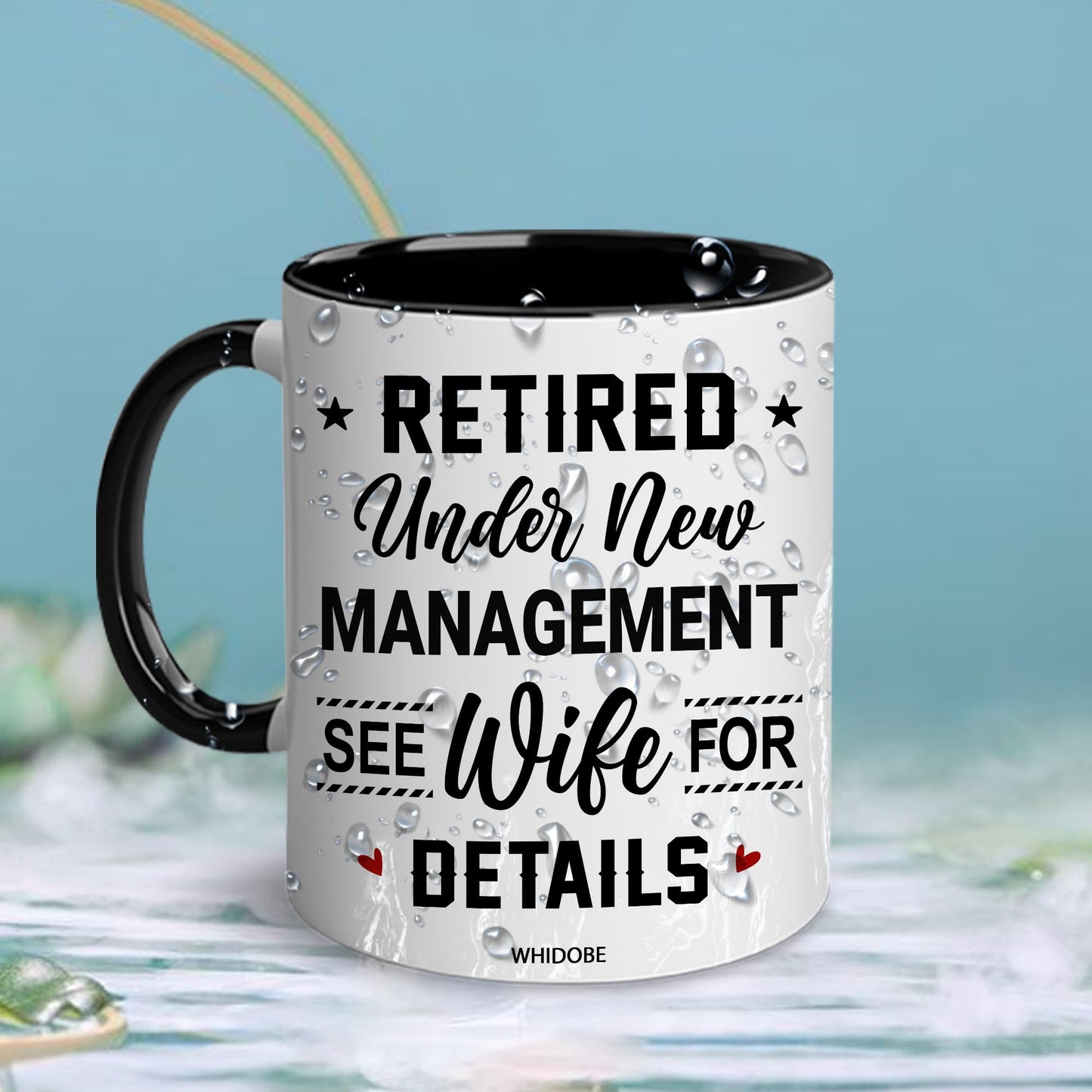 Retirement Mug, Retired Under New Management See Wife For Details Mug, Quitter, Retirement Gifts, Retired Gifts, Husband, Dad, Boyfriend, Men, Women, Woman Christmas Fathers day, Boss