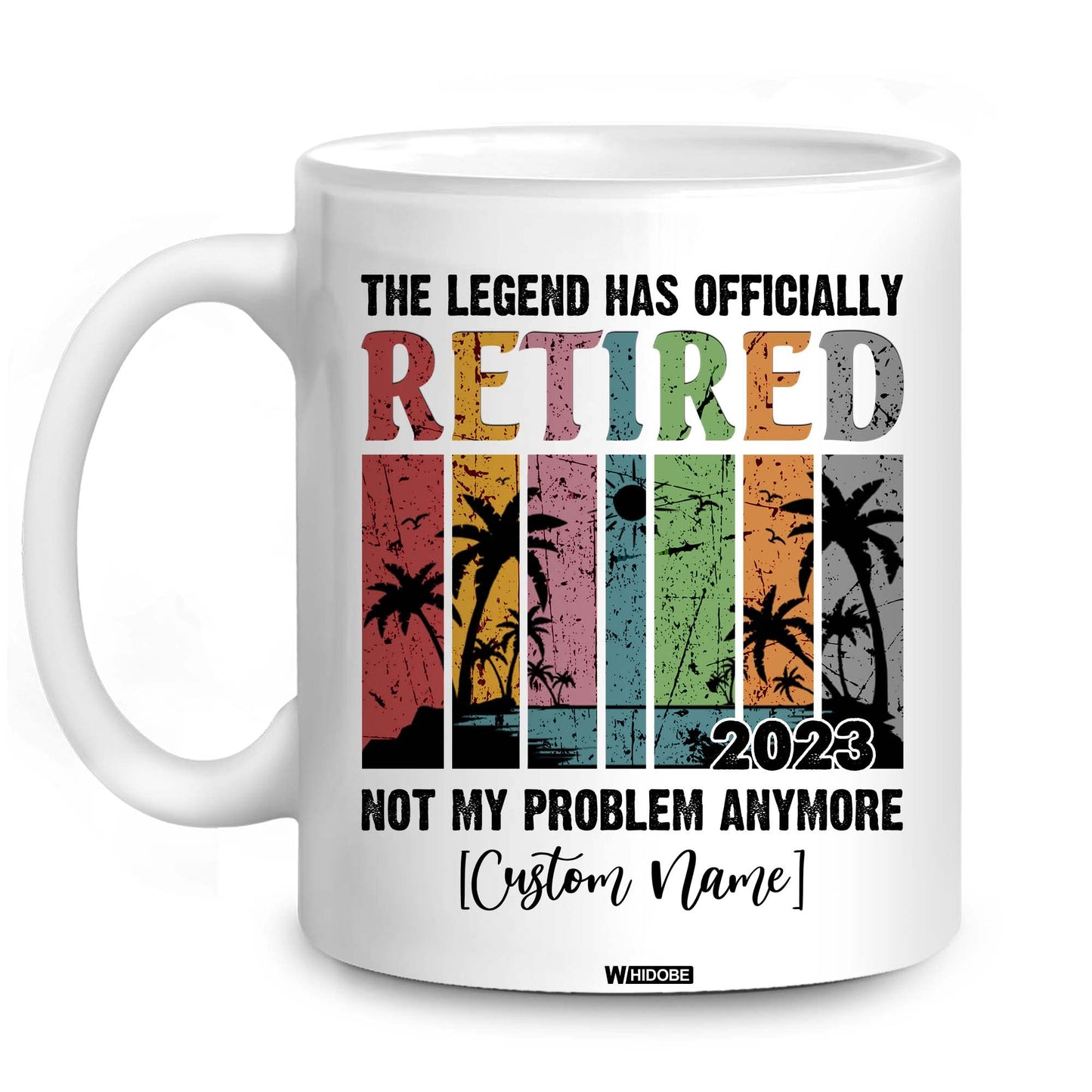 Funny Retirement Gift Mug Retired Not My Problem Any More Mug for Women Men Dad Mom Retired Calendar Mug Coworkers Office Family Idea for Her Nurse Mothers Day Birthday Anniversary Christmas