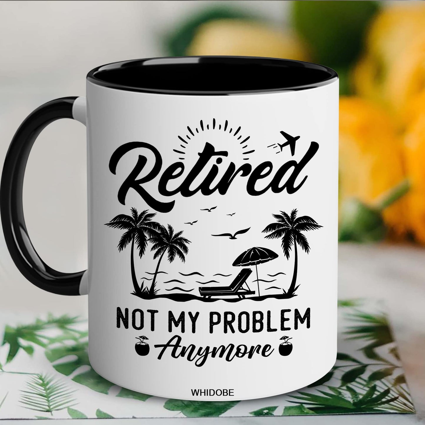 Funny Retirement Gift Mug Retired Not My Problem Any More Mug for Women Men Dad Mom Retired Calendar Mug Coworkers Office Family Idea for Her Nurse Mothers Day Birthday Anniversary Christmas