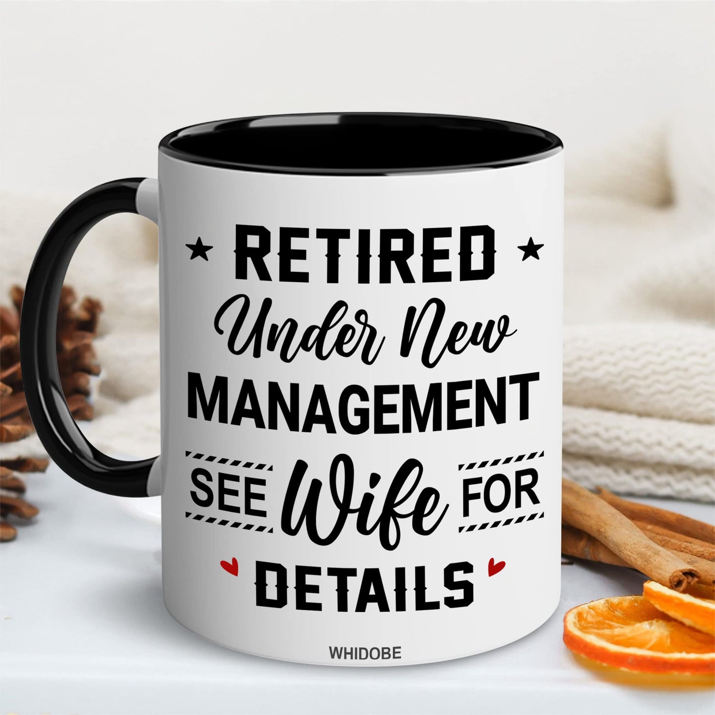 Retirement Mug, Retired Under New Management See Wife For Details Mug, Quitter, Retirement Gifts, Retired Gifts, Husband, Dad, Boyfriend, Men, Women, Woman Christmas Fathers day, Boss