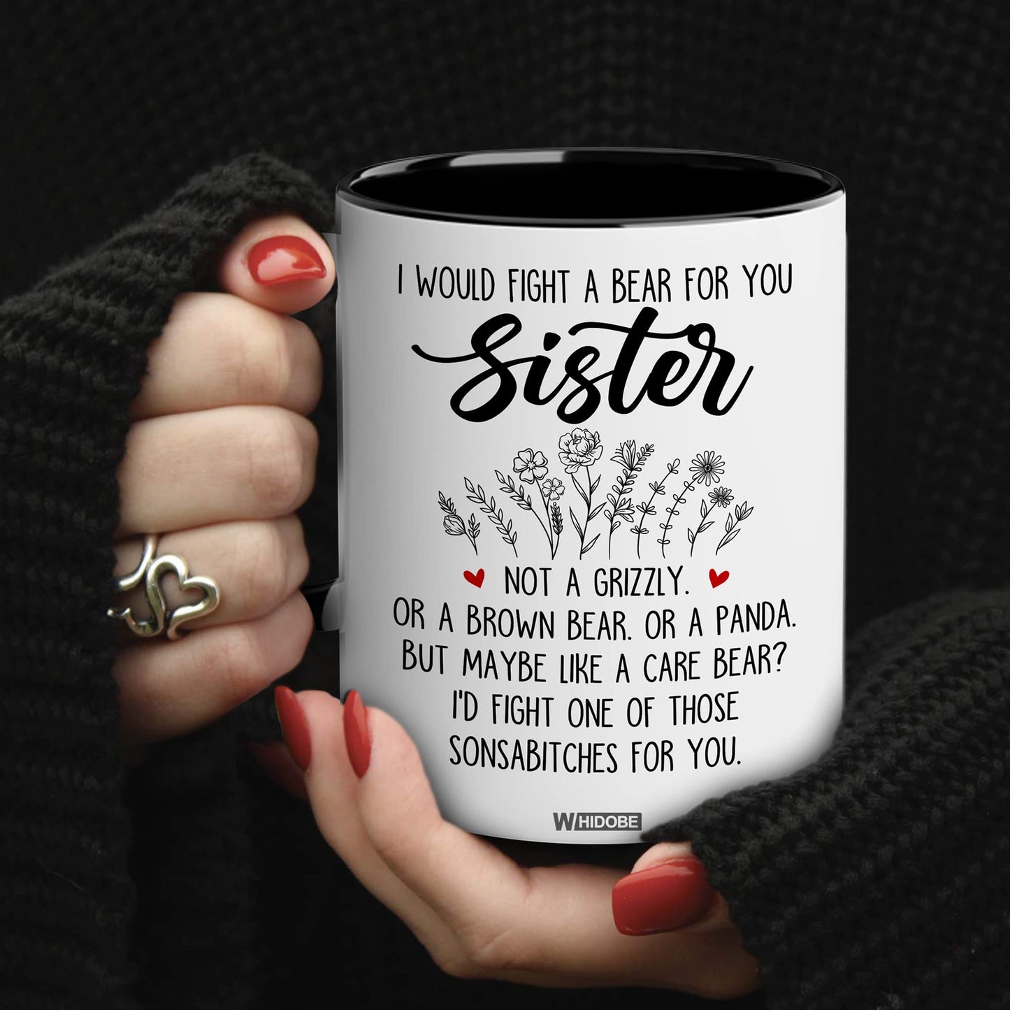 Gift for Sister Mug, Sister Gift for Sister, Sister I Would Fight A Bear Mug, Sister Birthday Gift Coffee Cup, Women, Woman, Mom, Daughter, Brother, Sister Bestie On Christmas Anniversary S2