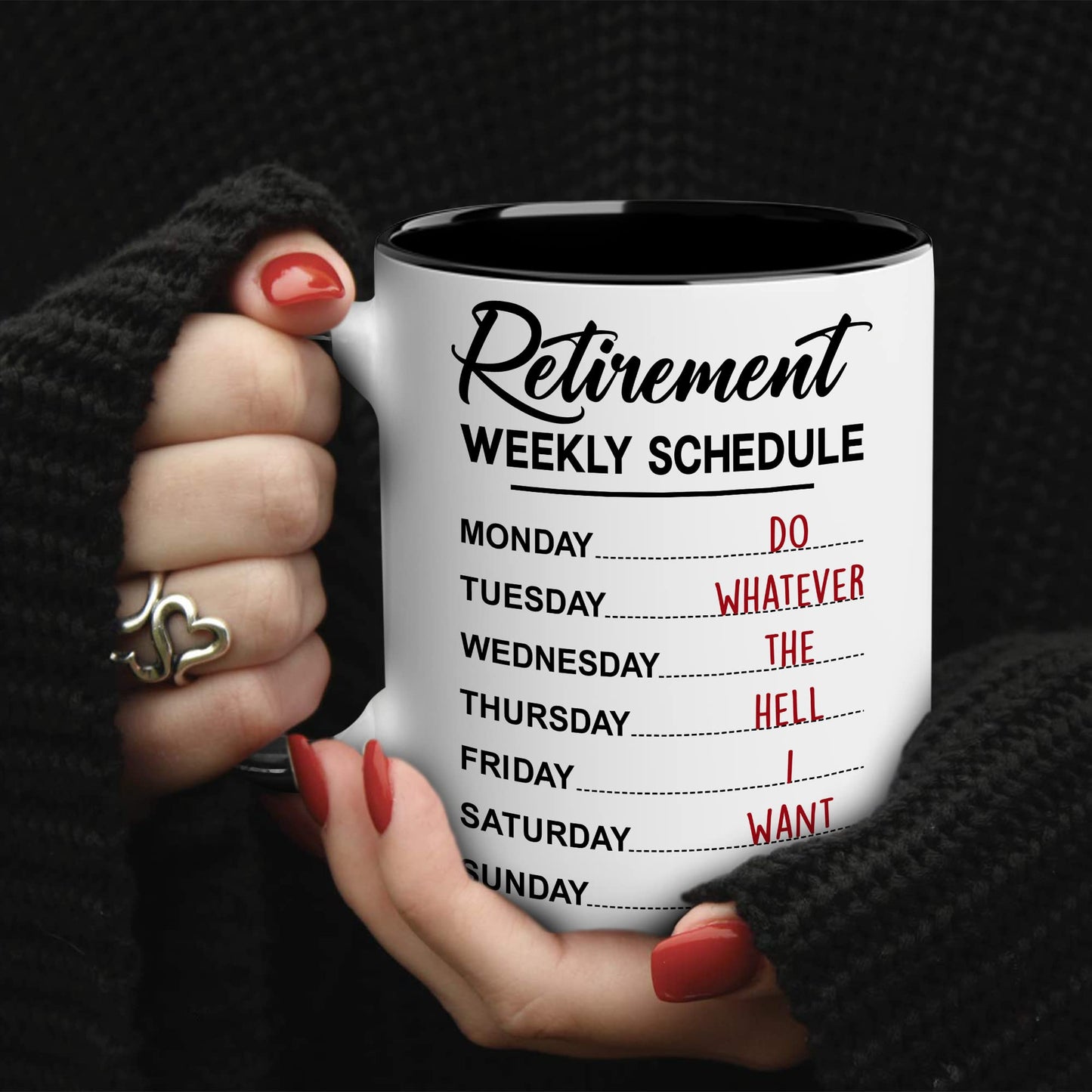 Funny Retirement Gift Mug Retirement Weekly Schedule Mug for Women Men Dad Mom Retired Calendar Mug for Coworkers Office Family Idea Her Nurse Mothers Day Birthday Anniversary Christmas 11oz