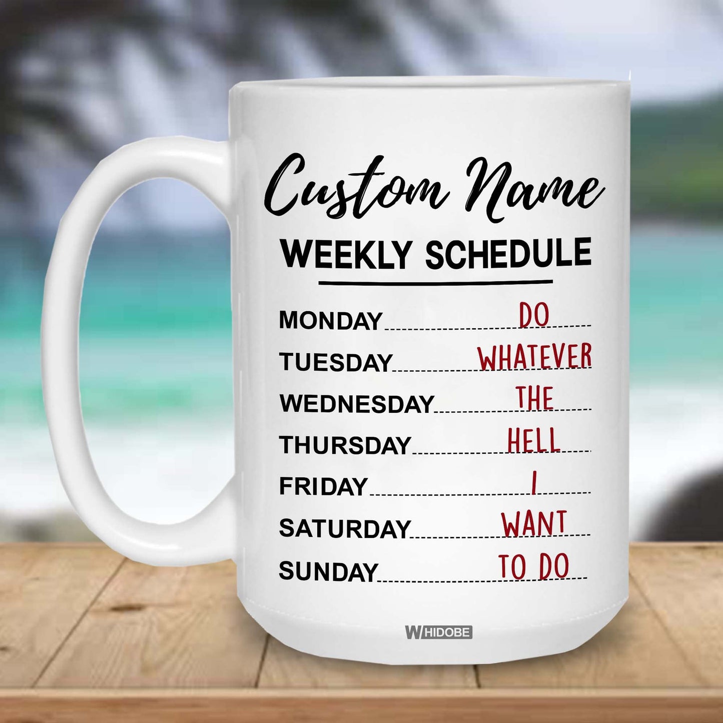 Funny Retirement Gift Mug Retirement Weekly Schedule Mug for Women Men Dad Mom Retired Calendar Mug for Coworkers Office Family Idea Her Nurse Mothers Day Birthday Anniversary Christmas 11oz
