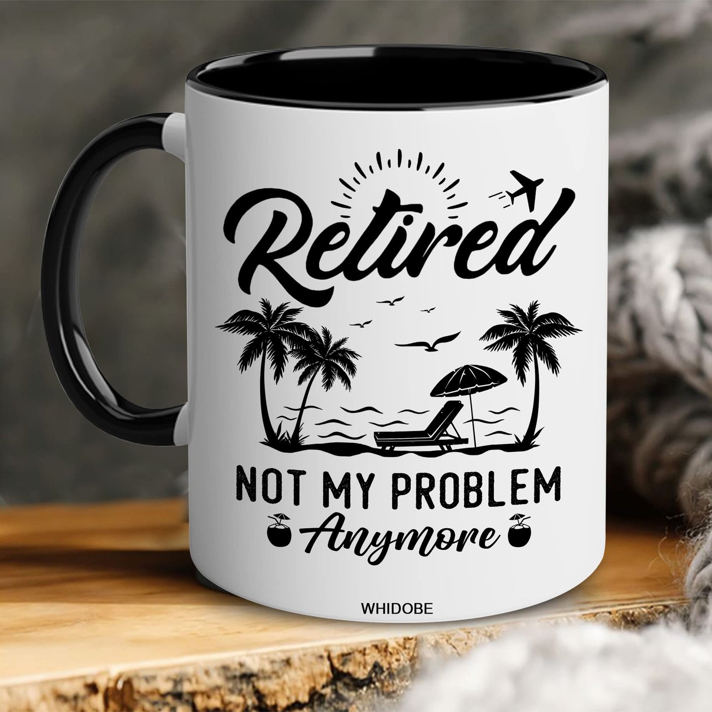 Funny Retirement Gift Mug Retired Not My Problem Any More Mug for Women Men Dad Mom Retired Calendar Mug Coworkers Office Family Idea for Her Nurse Mothers Day Birthday Anniversary Christmas