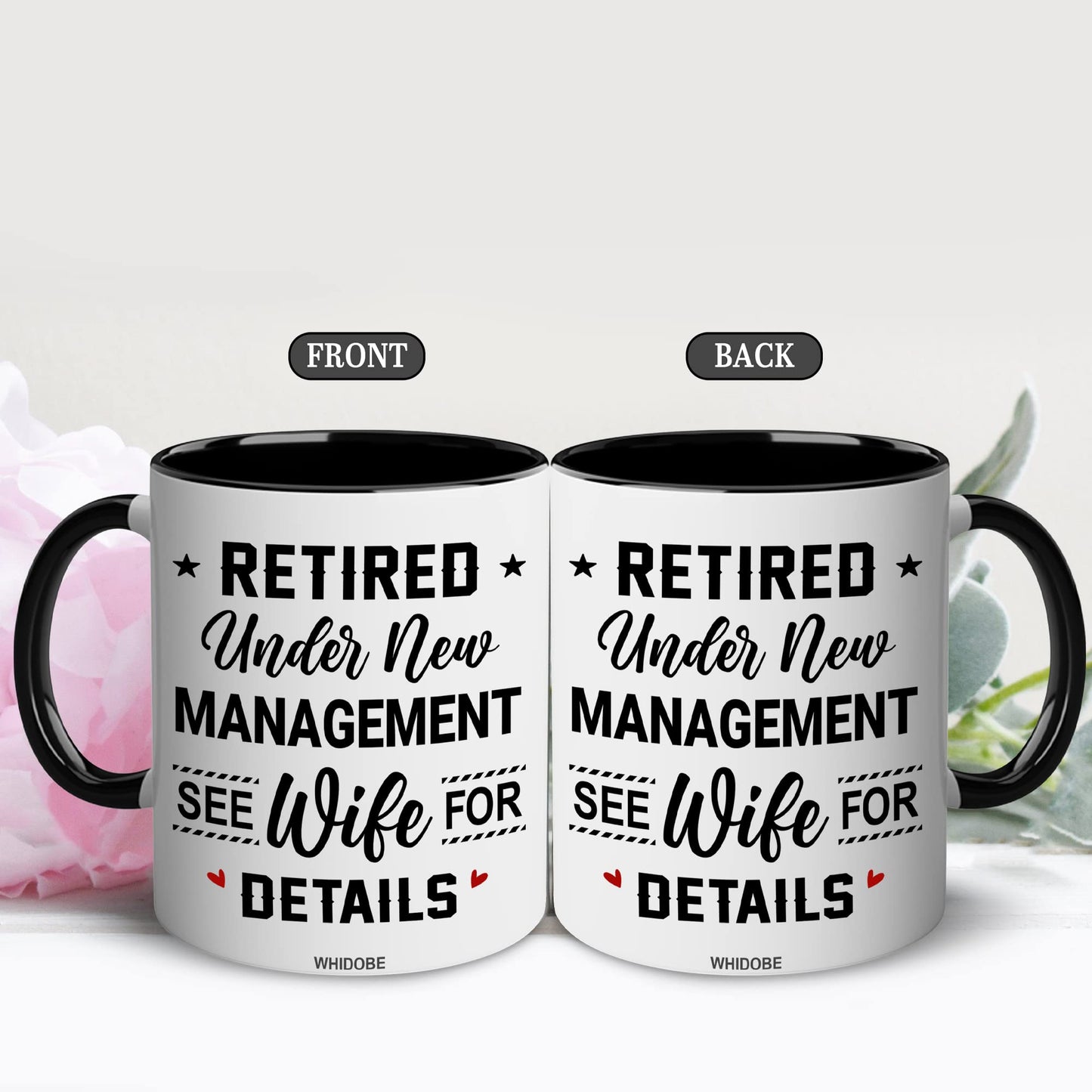 Retirement Mug, Retired Under New Management See Wife For Details Mug, Quitter, Retirement Gifts, Retired Gifts, Husband, Dad, Boyfriend, Men, Women, Woman Christmas Fathers day, Boss