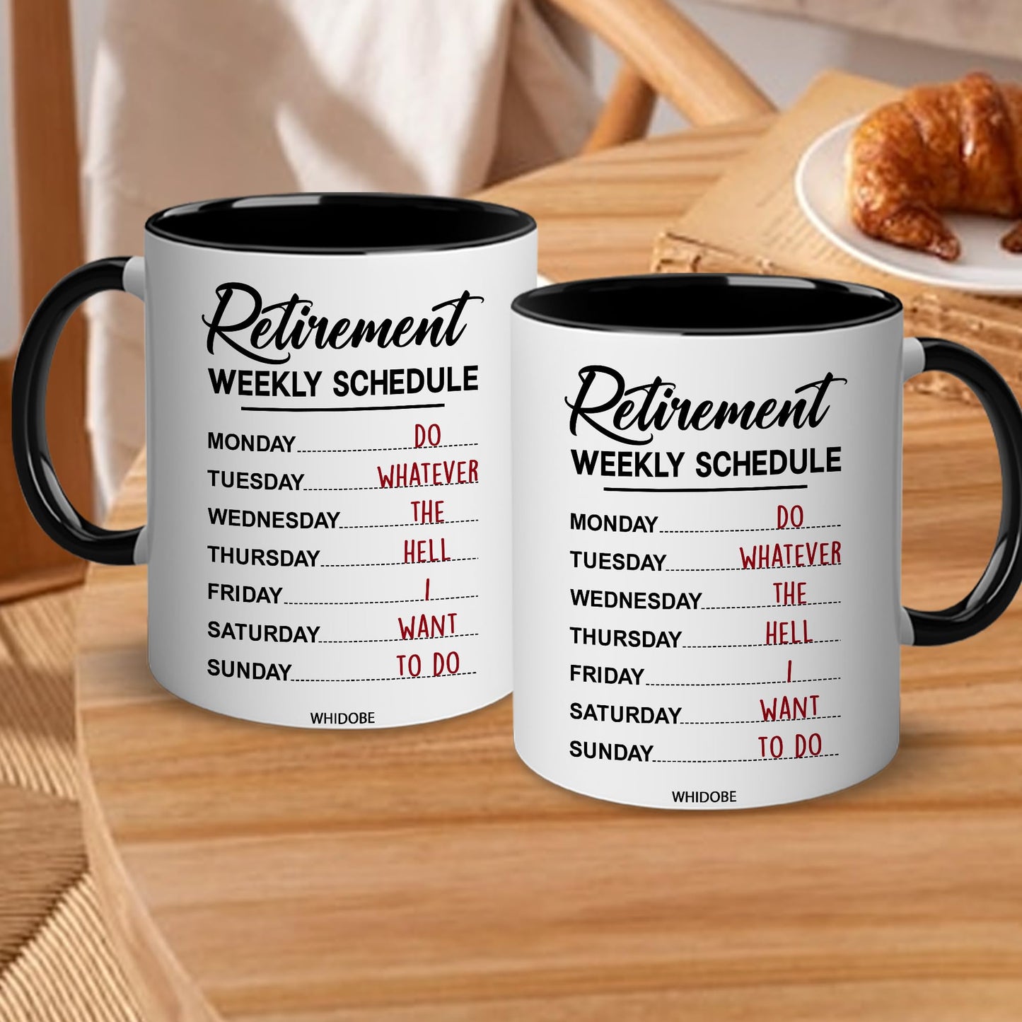 Funny Retirement Gift Mug Retirement Weekly Schedule Mug for Women Men Dad Mom Retired Calendar Mug for Coworkers Office Family Idea Her Nurse Mothers Day Birthday Anniversary Christmas 11oz