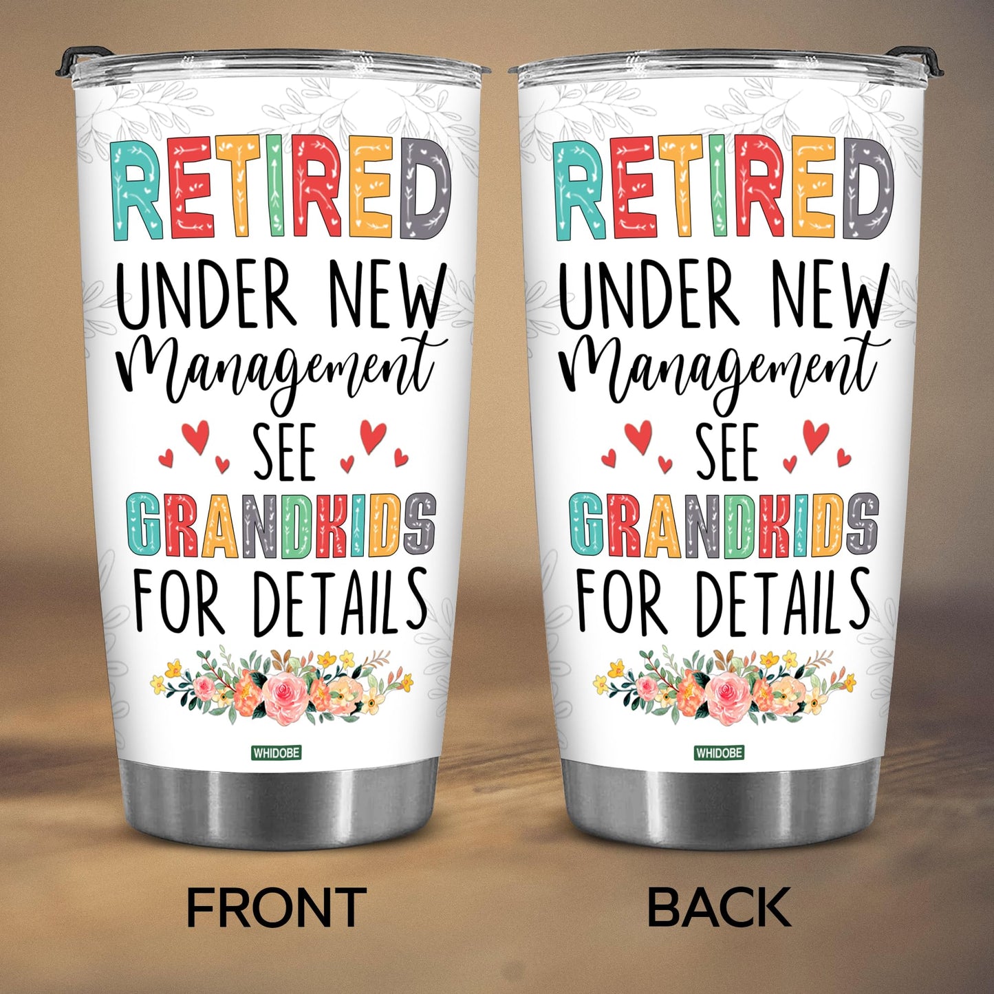 Retired Tumbler Retired Under New Management See Grandkids For Details Tumbler Funny Happy Retirement Gift For Grandma Women From Grandkids On Mothers Day Birthday Anniversary Christmas