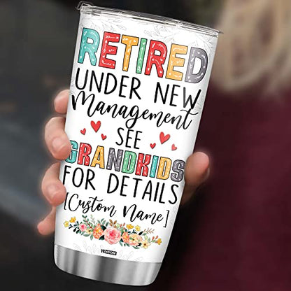 Retired Tumbler Retired Under New Management See Grandkids For Details Tumbler Funny Happy Retirement Gift For Grandma Women From Grandkids On Mothers Day Birthday Anniversary Christmas