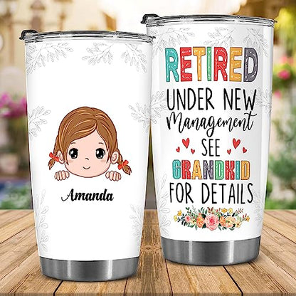 Retired Tumbler Retired Under New Management See Grandkids For Details Tumbler Funny Happy Retirement Gift For Grandma Women From Grandkids On Mothers Day Birthday Anniversary Christmas