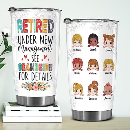 Retired Tumbler Retired Under New Management See Grandkids For Details Tumbler Funny Happy Retirement Gift For Grandma Women From Grandkids On Mothers Day Birthday Anniversary Christmas