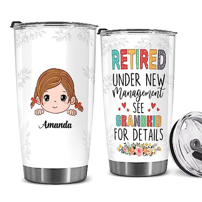 Retired Tumbler Retired Under New Management See Grandkids For Details Tumbler Funny Happy Retirement Gift For Grandma Women From Grandkids On Mothers Day Birthday Anniversary Christmas