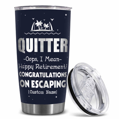 Stainless Steel 20.0 oz Tumbler, Vacuum Insulated Retirement New Job Goodbye Workplace Office Boss, BPA Free