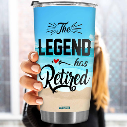 Retirement Gifts - Retirement Tumbler - The legend has retired Tumbler for Women Men Dad Mom Retired Calendar Tumbler Coworkers Idea for Fathers Mothers Day Birthday Christmas 20OZ