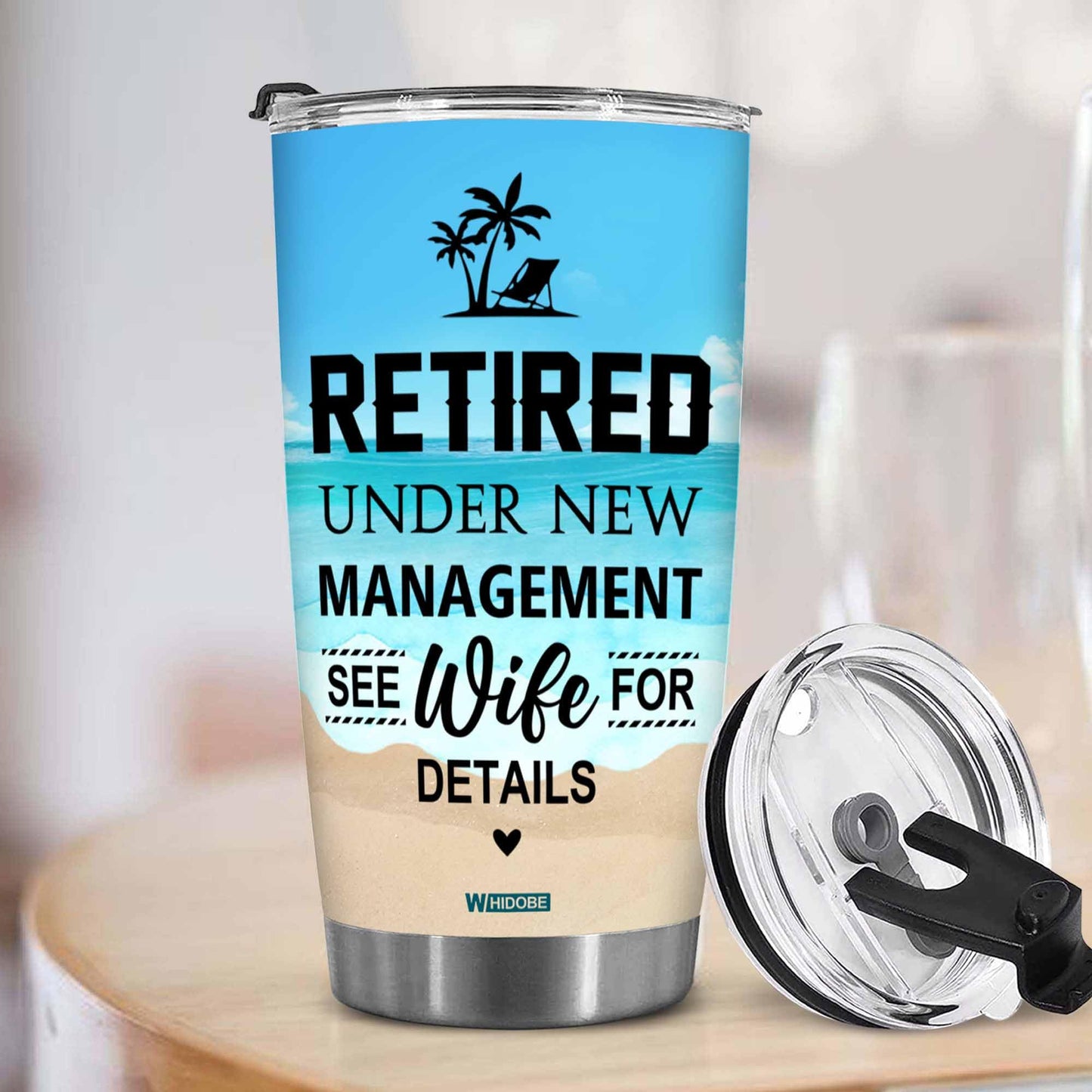 Retirement Gifts - Retirement Tumbler - Retired Under New Management See Wife For Details Tumbler, Quitter, Retired Gifts, Husband, Dad, Boyfriend, Men, Christmas, Fathers day, Boss 20OZ