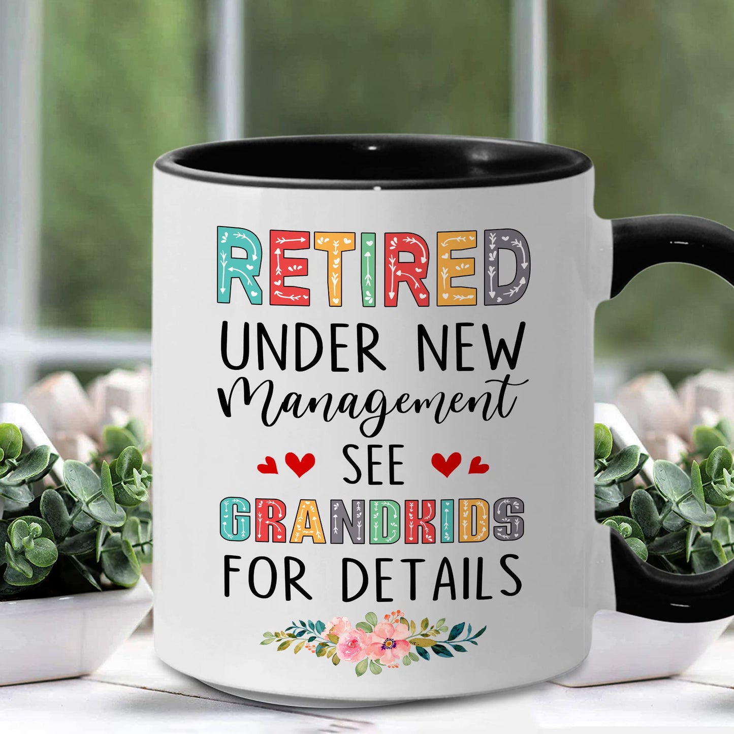 Retired Mug Retirement Mug Retired Under New Management See Grandkids For Details Mug Funny Happy Retirement Gift For Grandma Women From Grandkids On Mothers Day Birthday Christmas Accent 11OZ
