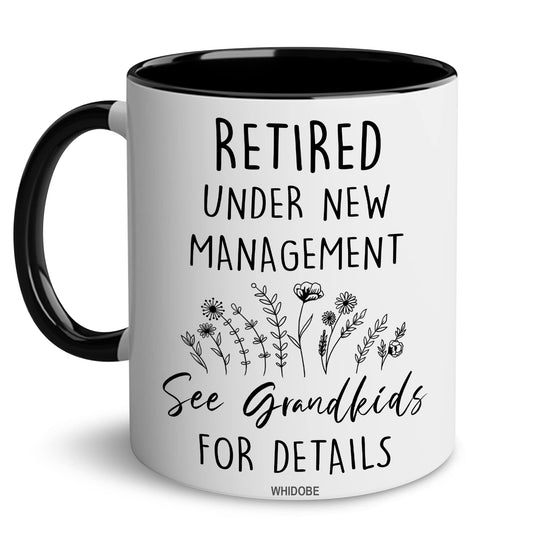 Retirement Gifts for Women, Retirement Gifts for Grandma, Woman, Mom, Coworker, Retired Mug Retired Under New Management See Grandkids For Details Mug For Mothers Day Birthday Christmas 11OZ