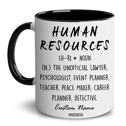 Human Resources Gifts for Women, Men, Dad, Mom, HR Mug, Funny HR Gifts for Women, Human Resources Office Decor, HR Gifts for Coworkers, Gift for HR Accent Black Mug, Mothers Fathers Day