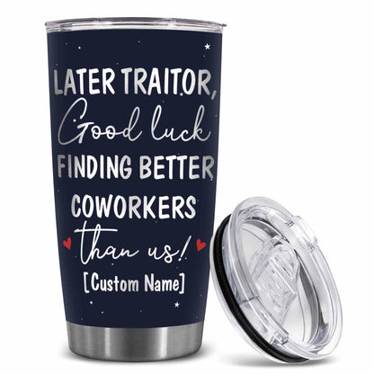 Stainless Steel 20.0 oz Tumbler, Vacuum Insulated Retirement New Job Goodbye Workplace Office Boss, BPA Free
