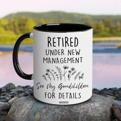 Retirement Gifts for Women, Retirement Gifts for Grandma, Woman, Mom, Coworker, Retired Mug Retired Under New Management See Grandkids For Details Mug For Mothers Day Birthday Christmas 11OZ