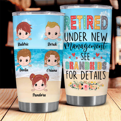 Retirement Gifts - Retirement Tumbler - Retired Under New Management See Wife For Details Tumbler, Quitter, Retired Gifts, Husband, Dad, Boyfriend, Men, Christmas, Fathers day, Boss 20OZ