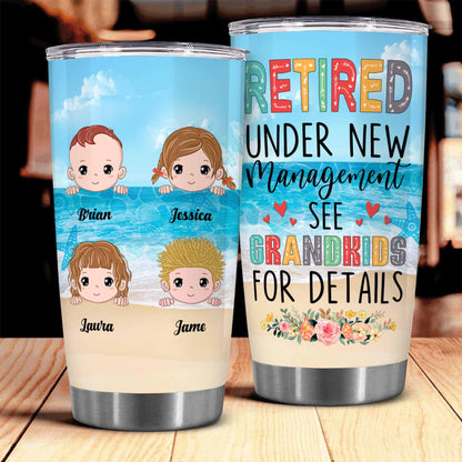 Retirement Gifts - Retirement Tumbler - Retired Under New Management See Wife For Details Tumbler, Quitter, Retired Gifts, Husband, Dad, Boyfriend, Men, Christmas, Fathers day, Boss 20OZ