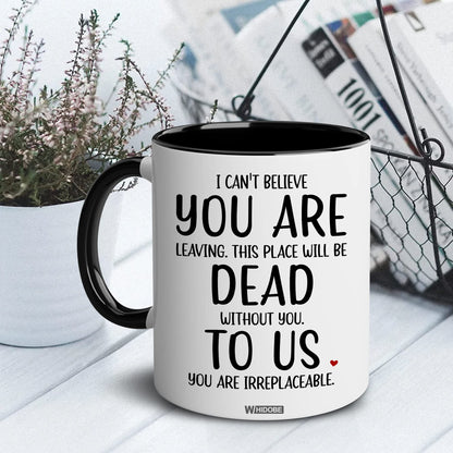 Coworker Leaving Gifts For Women Men, You Are Dead To Us Mug, Goodbye Coworker, New Job, Going Away Gift for Coworker, Colleague, Farewell, Leaving For New Job, Goodbye, Good Luck Coworker